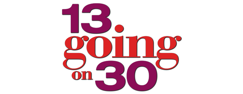 3 going on 30. 13 Going 30. 13 Going on 30. Гоу он.